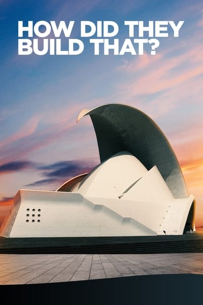 309126112_how-did-they-build-that-2021-s02e04-elevated-and-elegant-1080p-hevc-x265-megusta.jpg